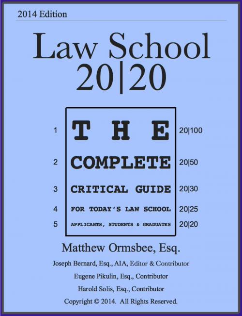 Cover of the book Law School 20|20 by Matthew Ormsbee, Matthew Ormsbee