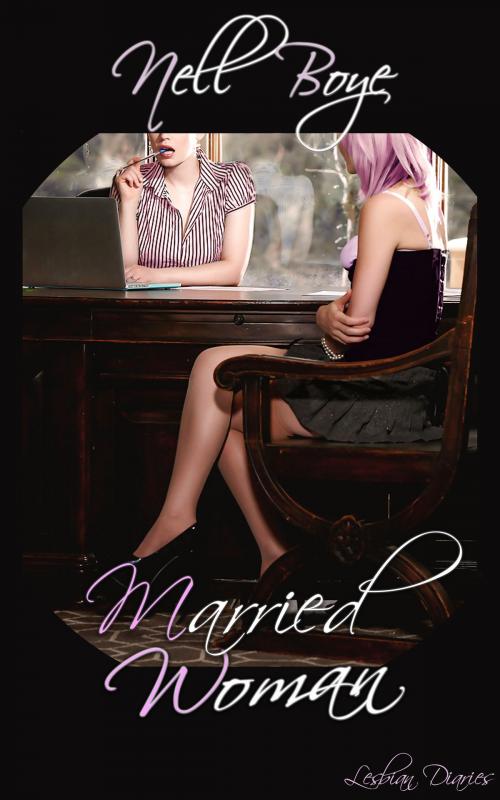 Cover of the book Married Woman by Nell Boye, Saphire Realms