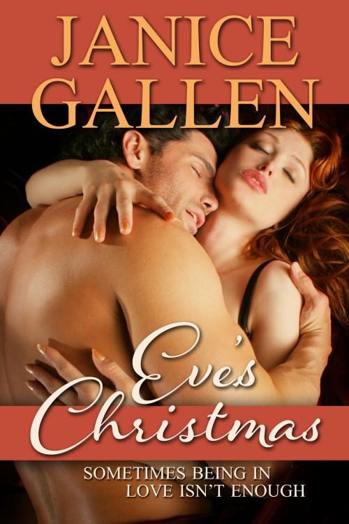 Cover of the book Eve's Christmas by Janice Gallen, Janice Gallen