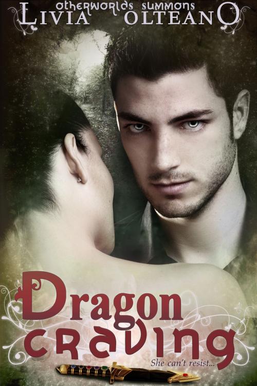 Cover of the book Dragon Craving by Livia Olteano, Livia Olteano