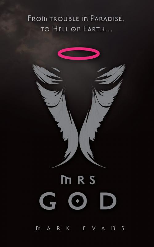 Cover of the book Mrs God by Mark Evans, Mark Evans