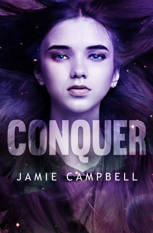 Cover of the book Conquer by Jamie Campbell, Jamie Campbell