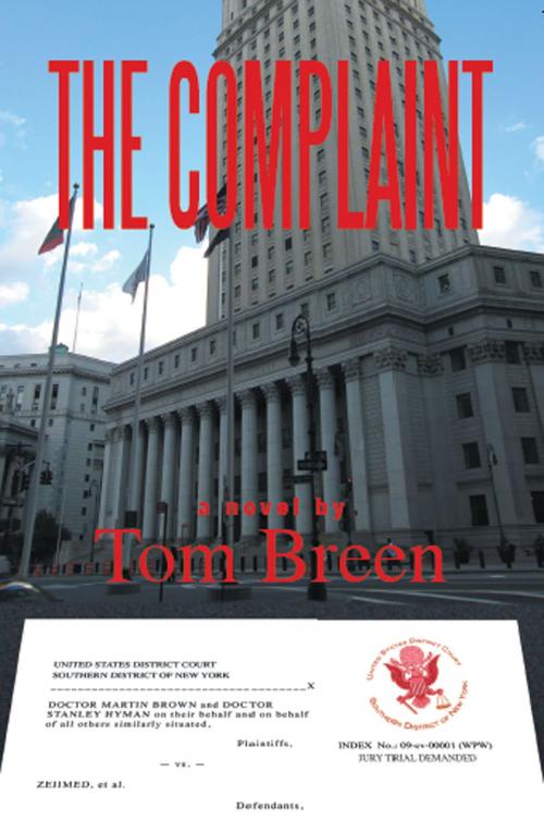 Cover of the book The Complaint by Tom Breen, Pegasus Books