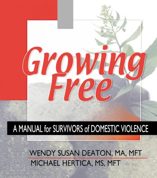 Cover of the book Growing Free by Wendy Susan Deaton, Michael Hertica, Taylor and Francis