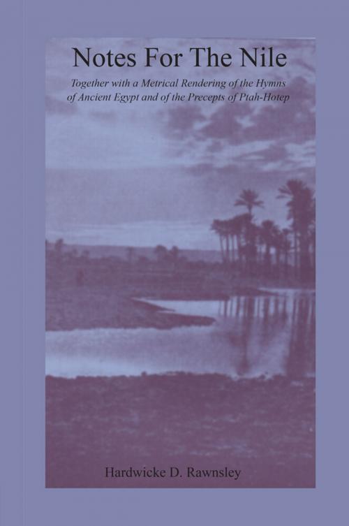 Cover of the book Notes For The Nile by Hardwicke D. Rawnsley, Taylor and Francis