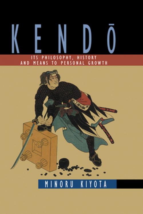 Cover of the book Kendo by Kiyota, Taylor and Francis