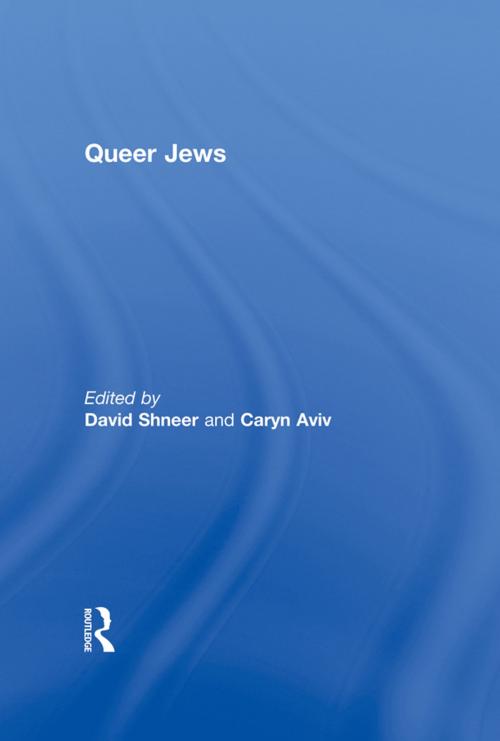 Cover of the book Queer Jews by , Taylor and Francis