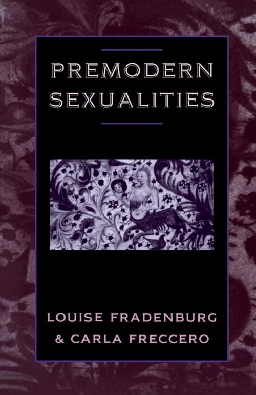 Cover of the book Premodern Sexualities by , Taylor and Francis