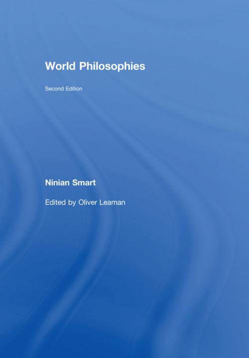 Cover of the book World Philosophies by Ninian Smart, Taylor and Francis