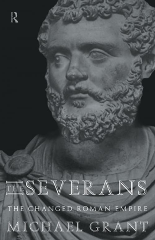 Cover of the book The Severans by Michael Grant, Taylor and Francis
