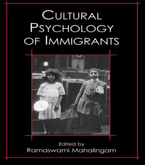 Cover of the book Cultural Psychology of Immigrants by , Taylor and Francis