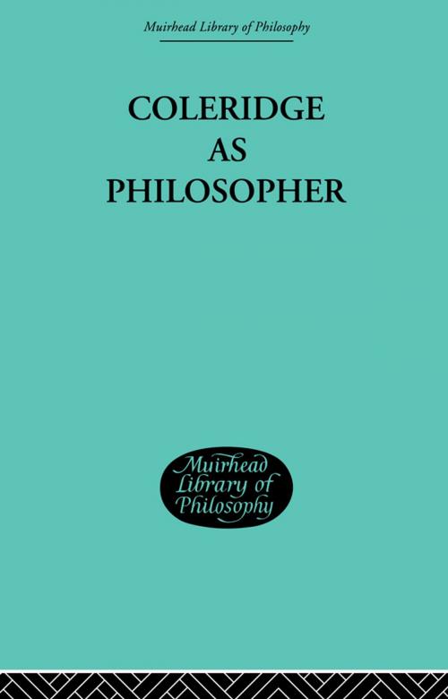 Cover of the book Coleridge as Philosopher by Muirhead, John H, Taylor and Francis