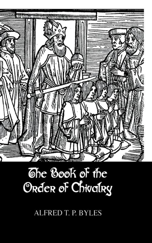 Cover of the book Book Of The Order Of Chivalry by Byles, Taylor and Francis