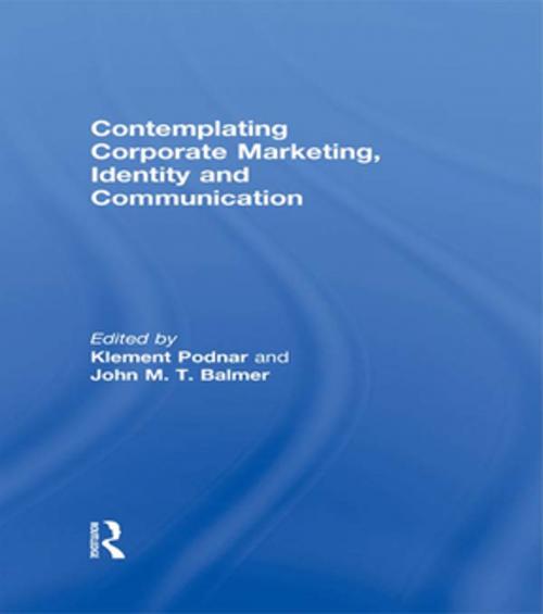 Cover of the book Contemplating Corporate Marketing, Identity and Communication by , Taylor and Francis