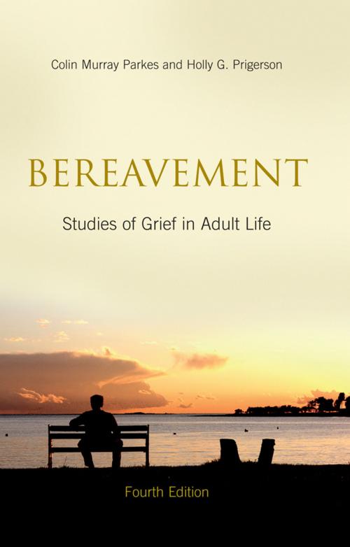 Cover of the book Bereavement by Colin Murray Parkes, Holly G. Prigerson, Taylor and Francis