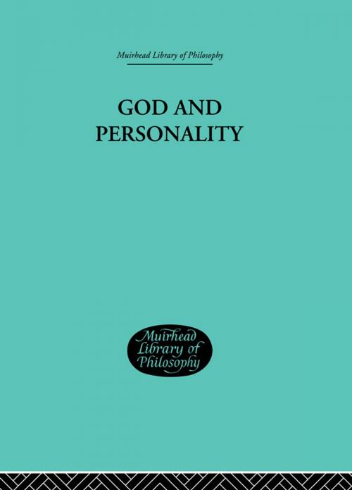 Cover of the book God and Personality by Webb, Clement C J, Taylor and Francis