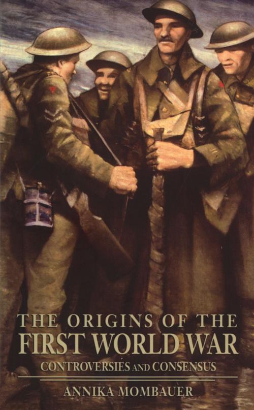Cover of the book The Origins of the First World War by Annika Mombauer, Taylor and Francis
