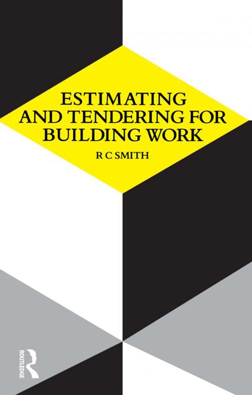 Cover of the book Estimating and Tendering for Building Work by Ronald Carl Smith, CRC Press