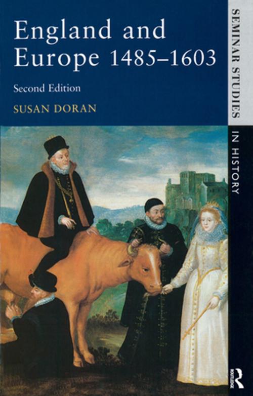 Cover of the book England and Europe 1485-1603 by Susan Doran, Taylor and Francis
