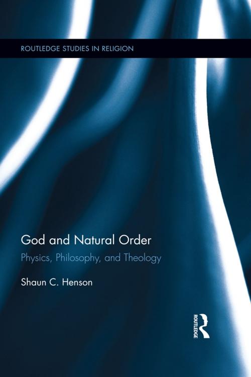 Cover of the book God and Natural Order by Shaun C. Henson, Taylor and Francis