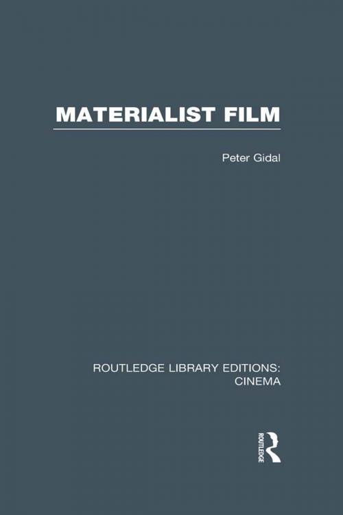 Cover of the book Materialist Film by Peter Gidal, Taylor and Francis