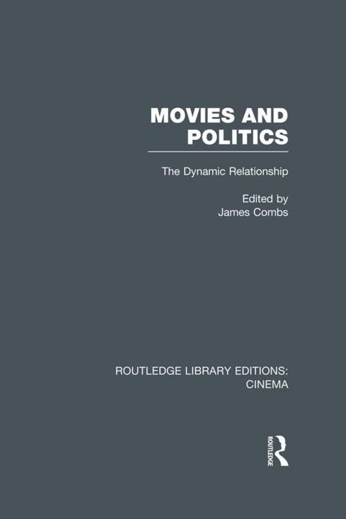 Cover of the book Movies and Politics by , Taylor and Francis