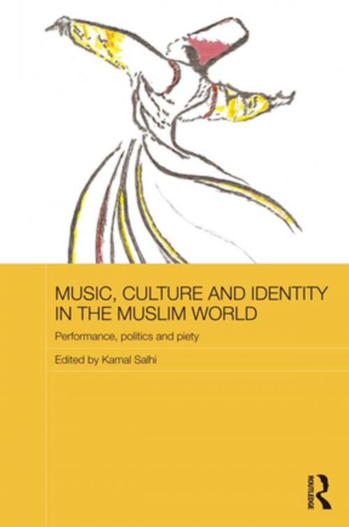 Cover of the book Music, Culture and Identity in the Muslim World by , Taylor and Francis