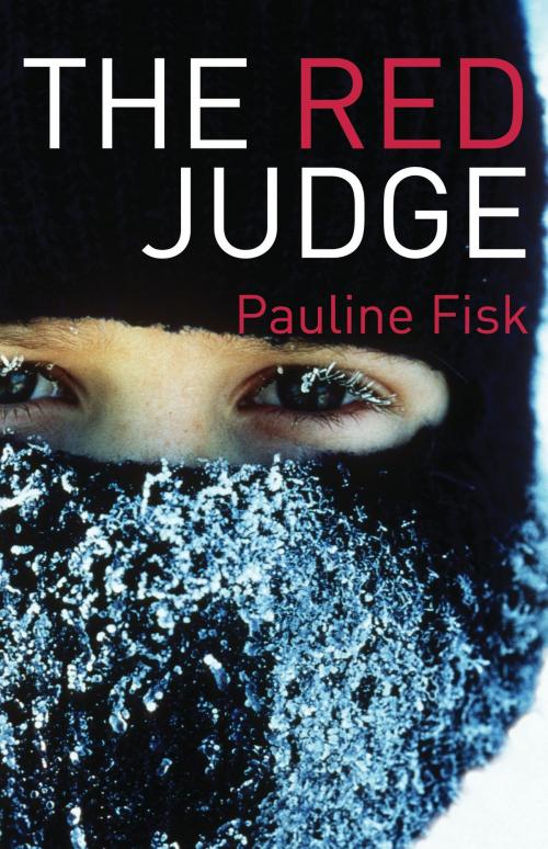 Cover of the book The Red Judge by Pauline Fisk, Bloomsbury Publishing