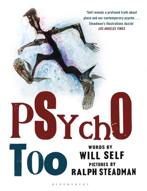 Cover of the book Psycho Too by Will Self, Bloomsbury Publishing