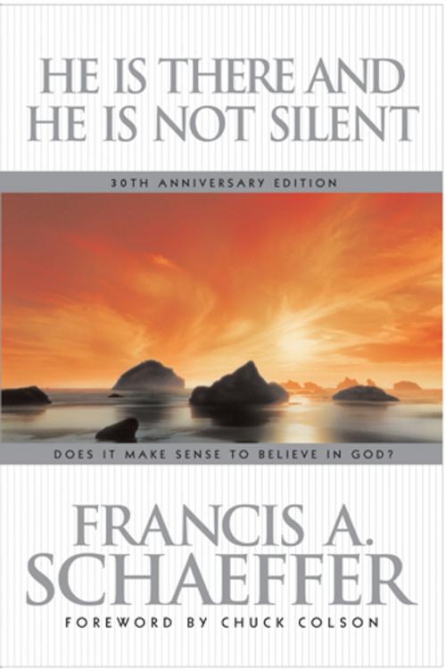 Cover of the book He Is There and He Is Not Silent by Francis Schaeffer, Tyndale House Publishers, Inc.