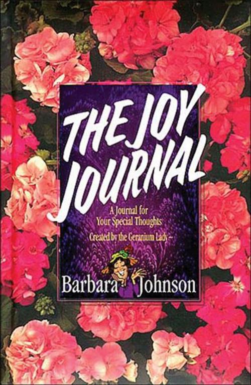 Cover of the book Joy Journal by Barbara Johnson, Thomas Nelson