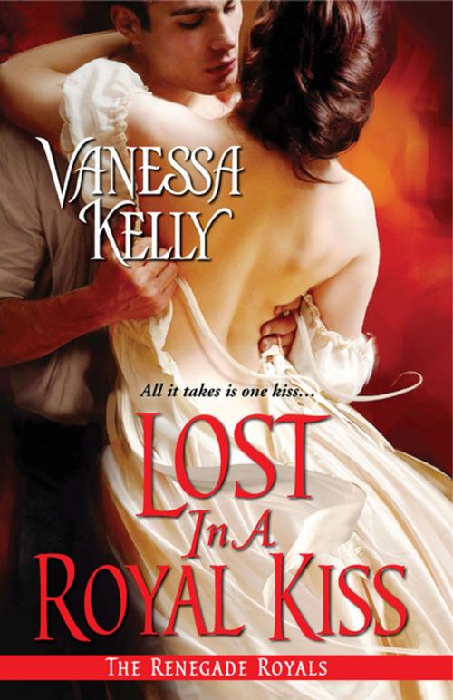 Cover of the book Lost in a Royal Kiss by Vanessa Kelly, Zebra Books