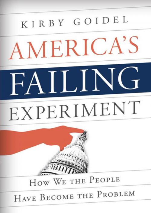 Cover of the book America's Failing Experiment by Kirby Goidel, Rowman & Littlefield Publishers