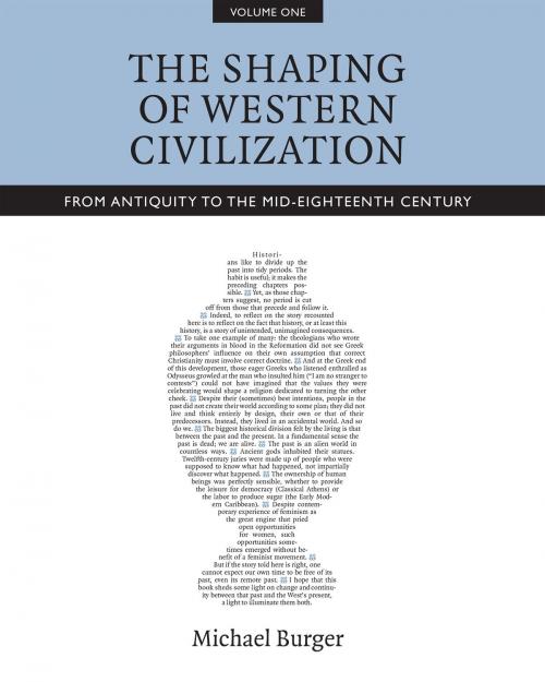 Cover of the book The Shaping of Western Civilization, Volume I by Michael Burger, University of Toronto Press, Higher Education Division
