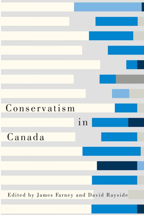 Cover of the book Conservatism in Canada by , University of Toronto Press, Scholarly Publishing Division