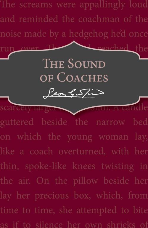 Cover of the book The Sound of Coaches by Leon Garfield, RHCP