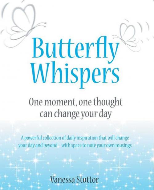 Cover of the book Butterfly Whispers by Vanessa Stottor, Balboa Press