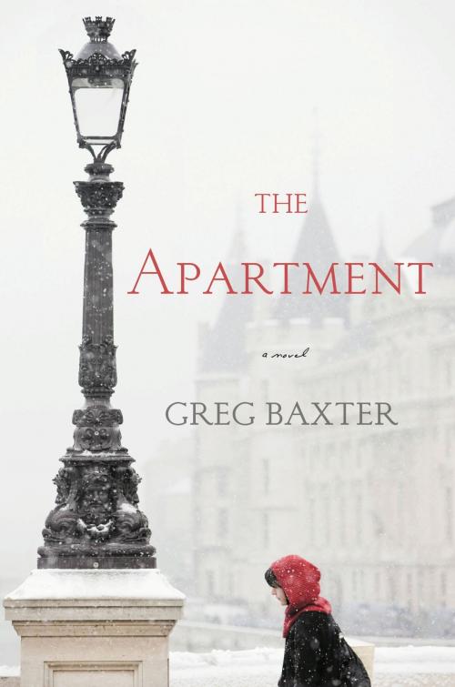 Cover of the book The Apartment by Greg Baxter, Grand Central Publishing