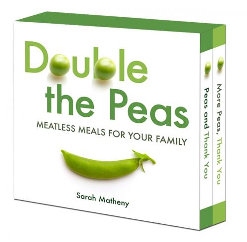 Cover of the book Double the Peas: Meatless Meals For Your Family by Sarah Matheny, Harlequin