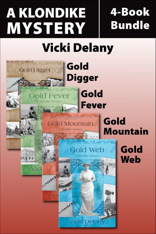 Cover of the book The Klondike Mysteries 4-Book Bundle by Vicki Delany, Dundurn