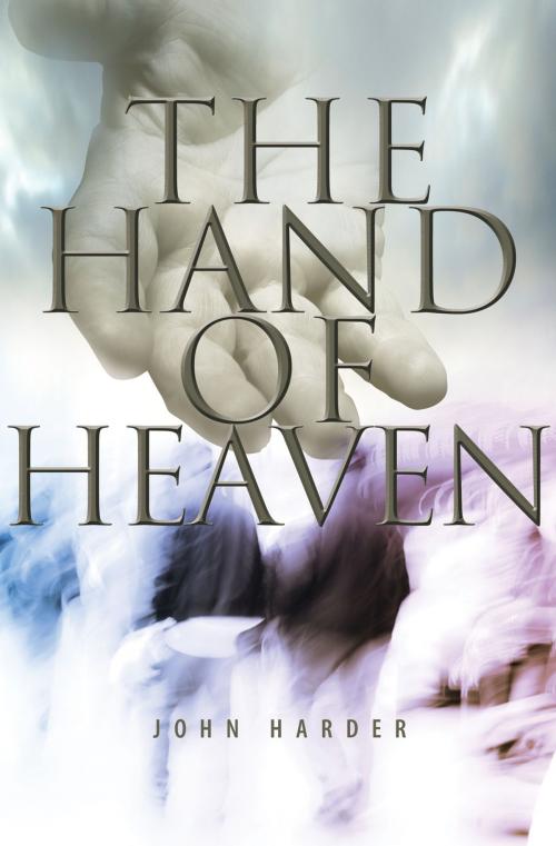 Cover of the book The Hand of Heaven by John Harder, Essence Publishing