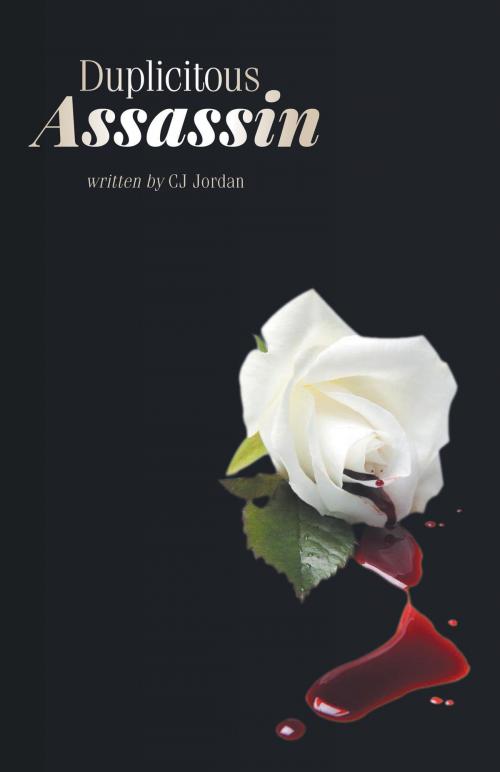 Cover of the book Duplicitous Assassin by C.J. Jordan, FriesenPress