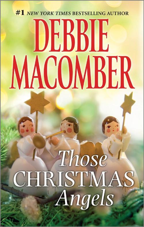 Cover of the book Those Christmas Angels by Debbie Macomber, MIRA Books
