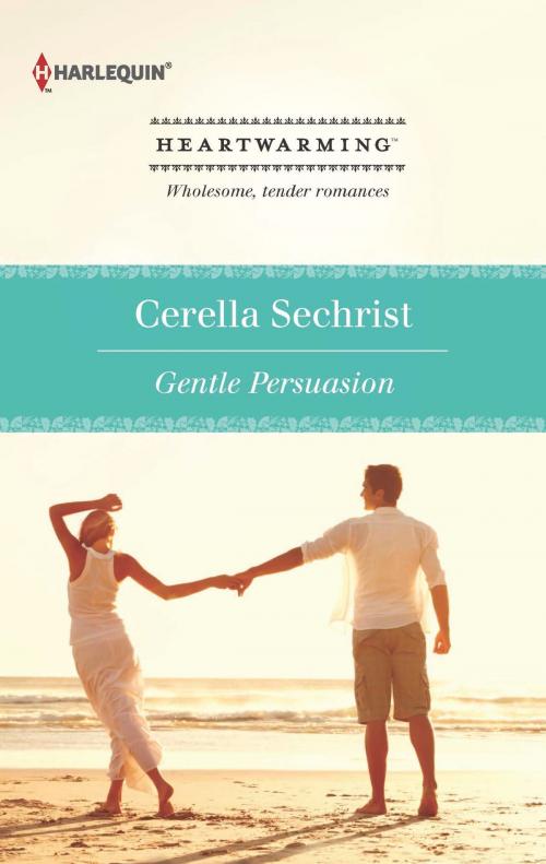 Cover of the book Gentle Persuasion by Cerella Sechrist, Harlequin