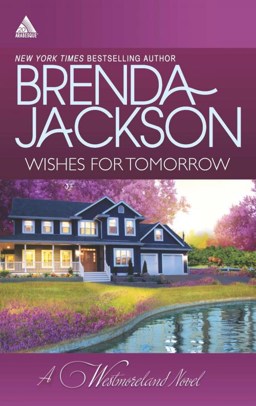 Cover of the book Wishes for Tomorrow by Brenda Jackson, Harlequin