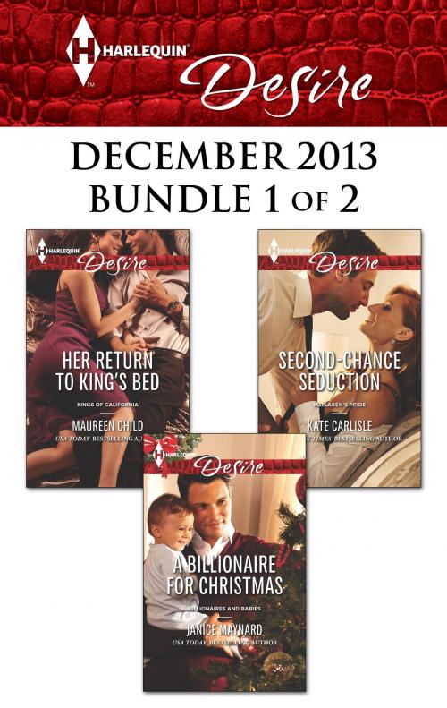 Cover of the book Harlequin Desire December 2013 - Bundle 1 of 2 by Maureen Child, Janice Maynard, Kate Carlisle, Harlequin