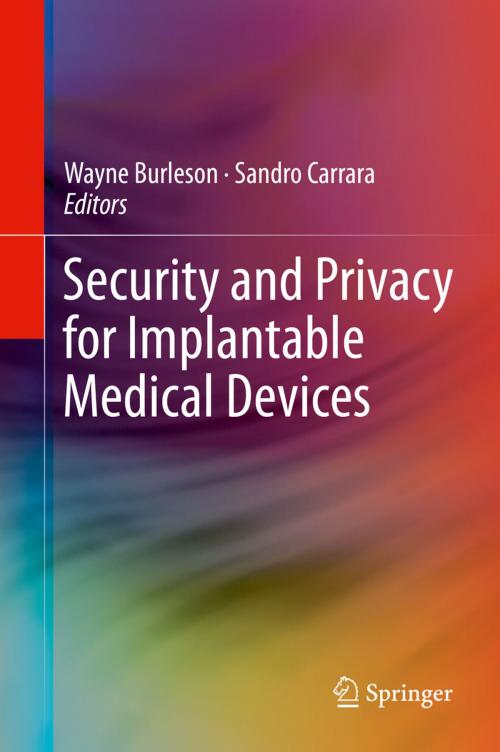Cover of the book Security and Privacy for Implantable Medical Devices by , Springer New York