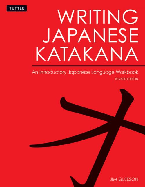 Cover of the book Writing Japanese Katakana by Jim Gleeson, Tuttle Publishing