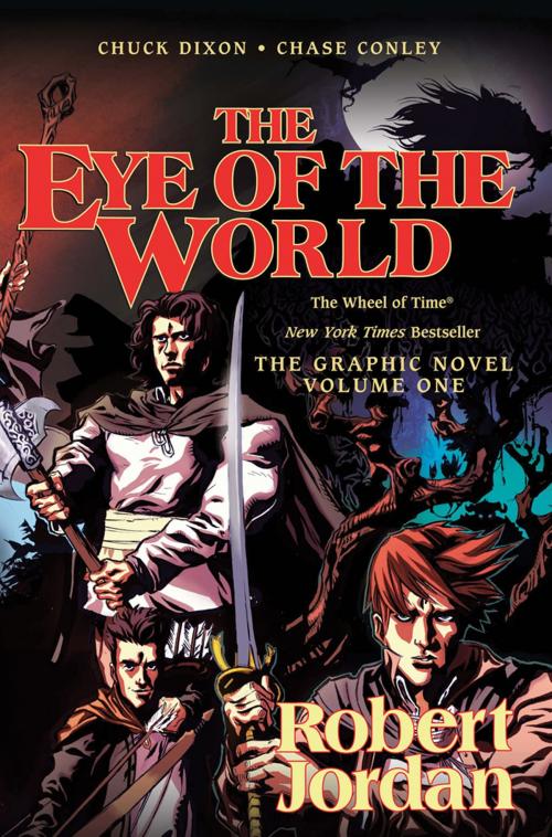 Cover of the book The Eye of the World: The Graphic Novel, Volume One by Robert Jordan, Chuck Dixon, Tom Doherty Associates