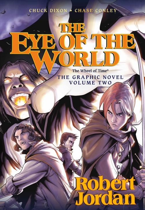 Cover of the book The Eye of the World: the Graphic Novel, Volume Two by Robert Jordan, Chuck Dixon, Tom Doherty Associates